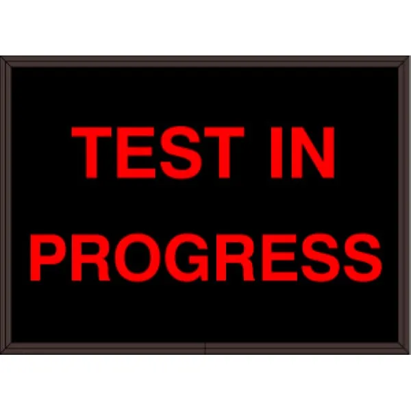 Signal-Tech 38781 SBL811R-A194/120-277VAC TEST IN PROGRESS Indoor Blank-out LED Backlit Sign