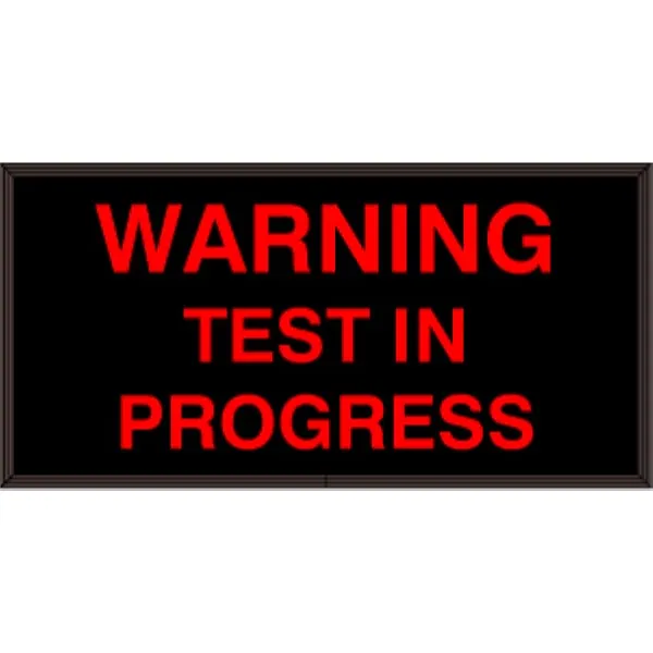 Signal-Tech 38818 SBL1224R-C636/120-277VAC WARNING TEST IN PROGRESS Indoor Blank-out LED Backlit Sign