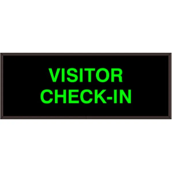 Signal-Tech 38933 PHX718G-J963/120-277VAC VISITOR CHECK-IN Outdoor Blank-out LED Backlit Sign